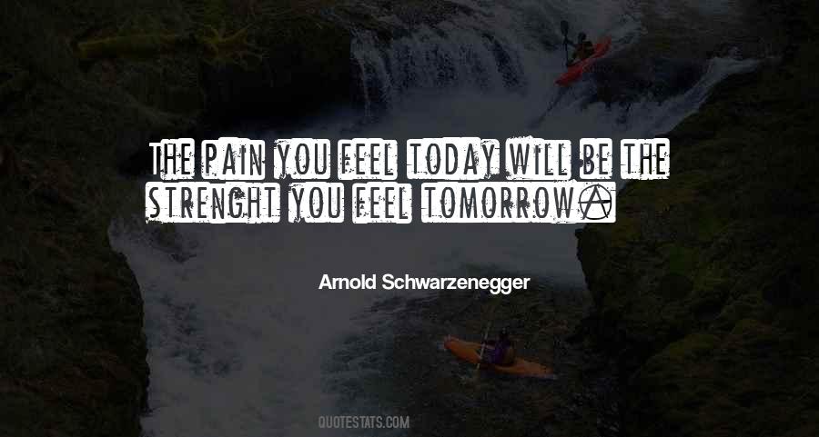 Arnold Schwarzenegger Quotes #1569816