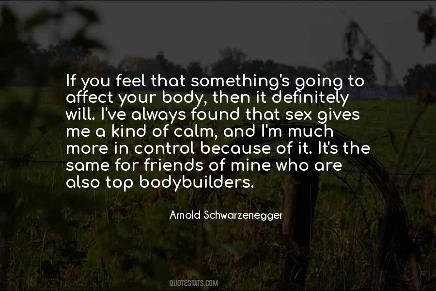 Arnold Schwarzenegger Quotes #1874942