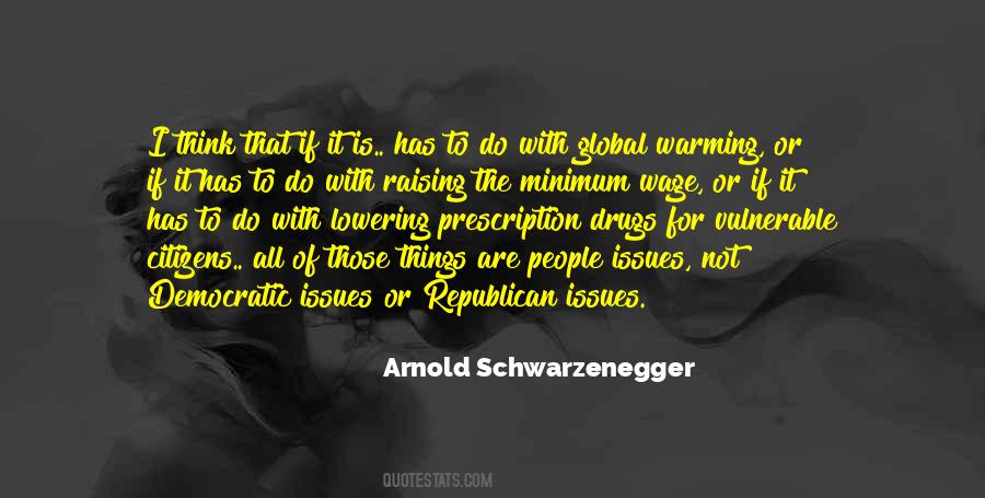 Arnold Schwarzenegger Quotes #377155