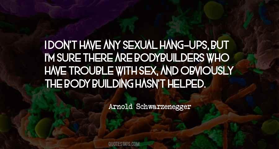 Arnold Schwarzenegger Quotes #716082