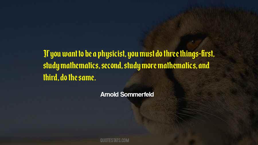 Arnold Sommerfeld Quotes #1527784