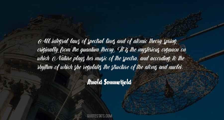 Arnold Sommerfeld Quotes #248055