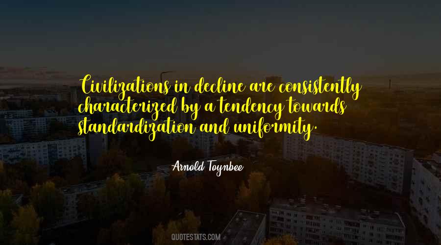 Arnold Toynbee Quotes #953713