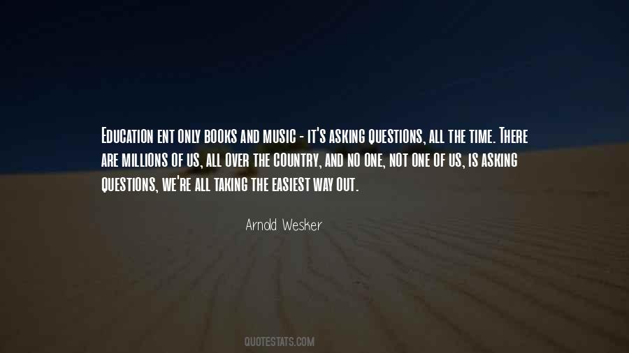 Arnold Wesker Quotes #1835116