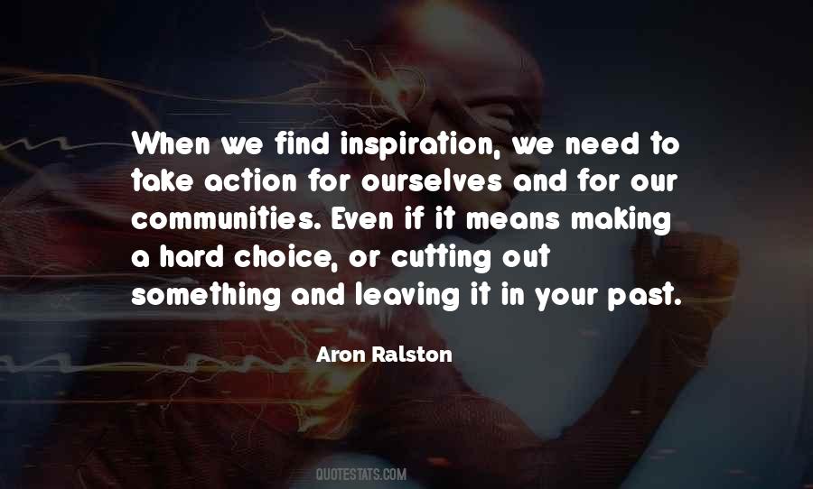 Aron Ralston Quotes #644237