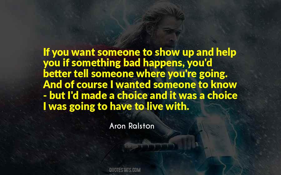 Aron Ralston Quotes #882224