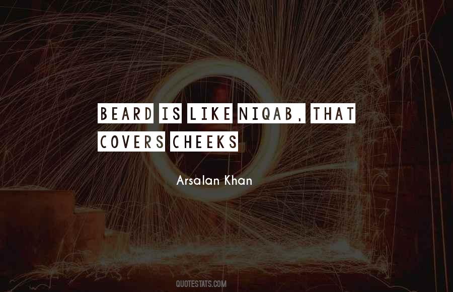 Arsalan Khan Quotes #631037 Arsalan Khan Quotes #631037