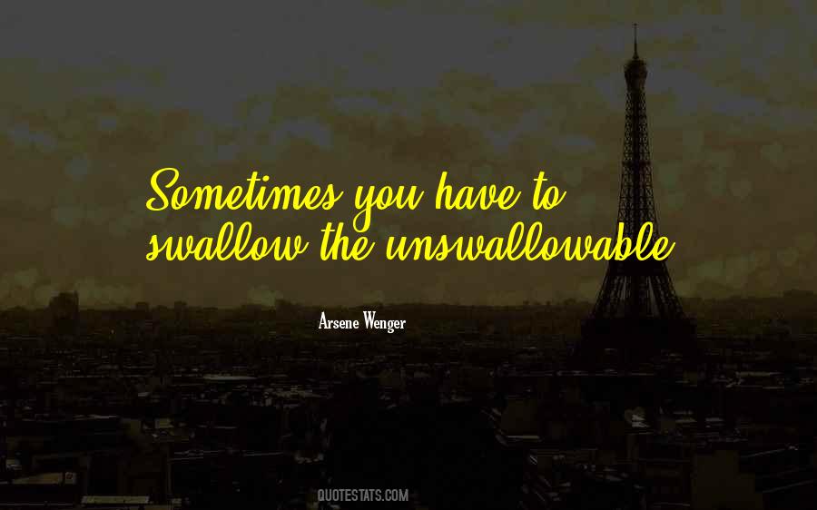 Arsene Wenger Quotes #1039417 Arsene Wenger Quotes #1039417
