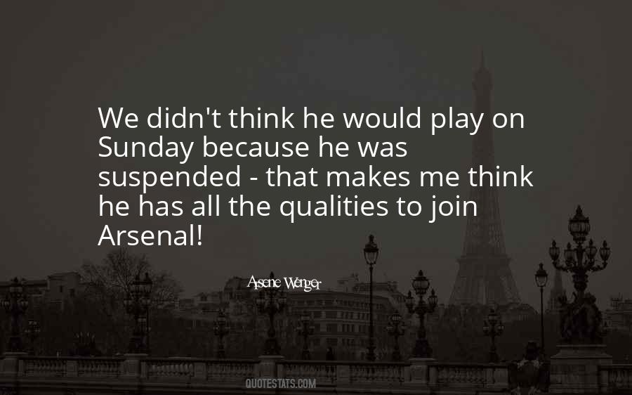 Arsene Wenger Quotes #1123776