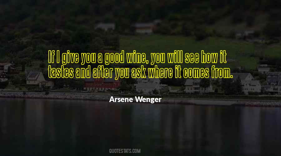 Arsene Wenger Quotes #289993