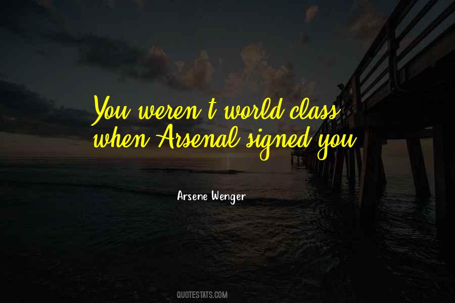 Arsene Wenger Quotes #462795