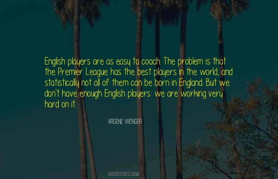 Arsene Wenger Quotes #484805 Arsene Wenger Quotes #484805