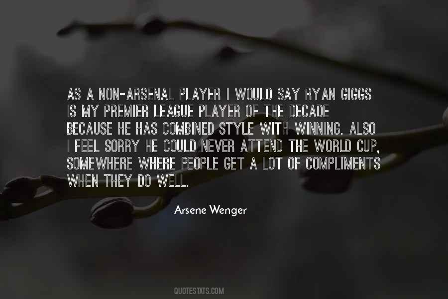 Arsene Wenger Quotes #659384