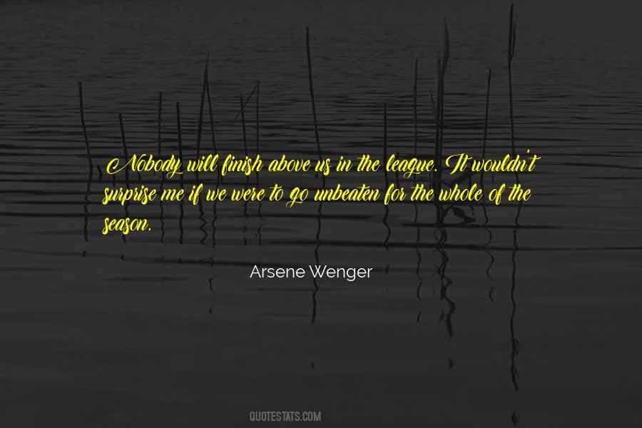 Arsene Wenger Quotes #698009