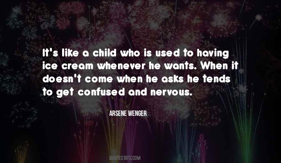 Arsene Wenger Quotes #817080 Arsene Wenger Quotes #817080