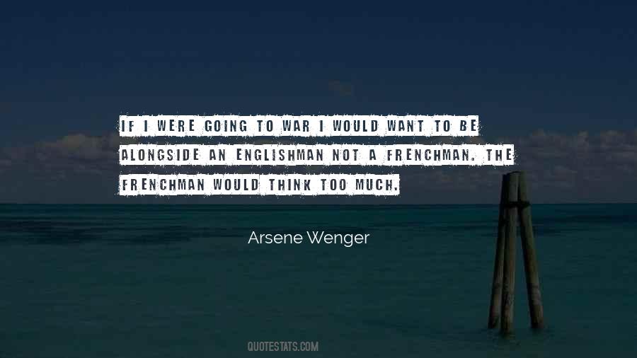 Arsene Wenger Quotes #889208