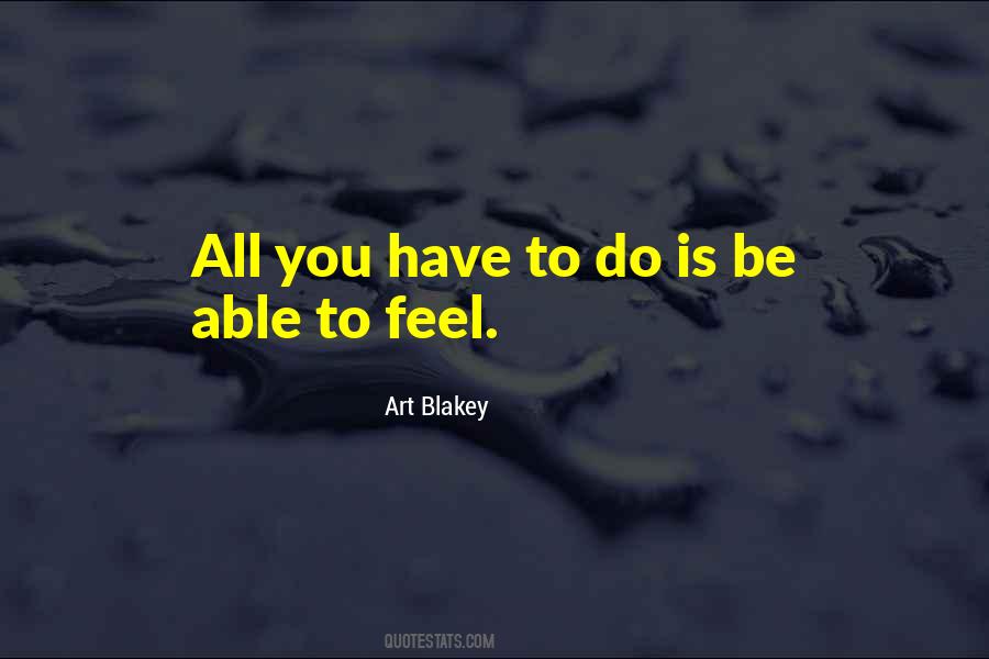 Art Blakey Quotes #1450845