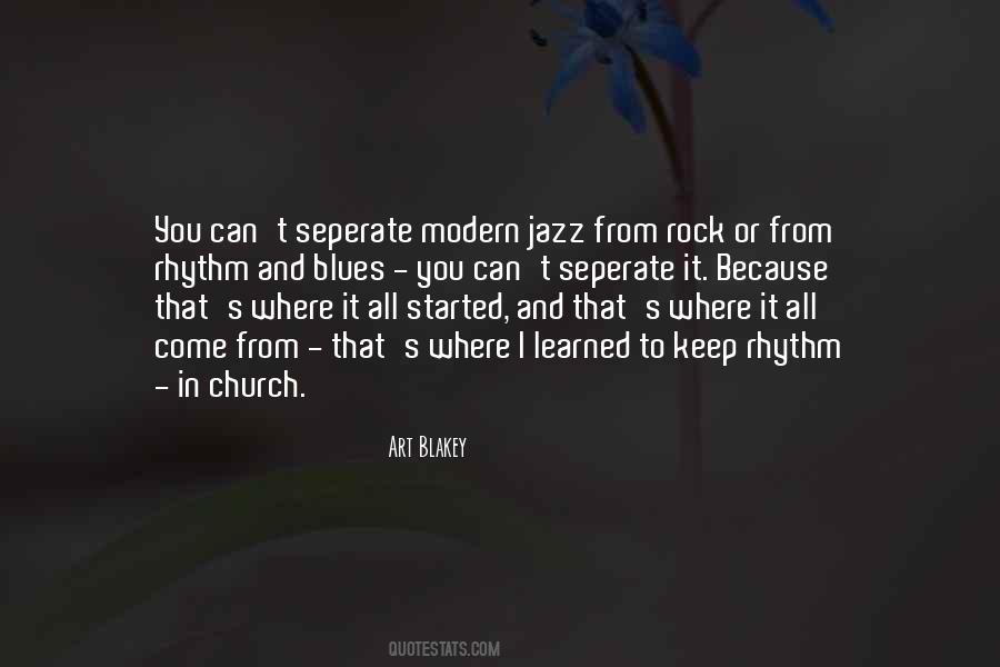 Art Blakey Quotes #1761080