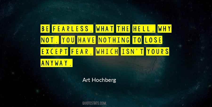 Art Hochberg Quotes #108935