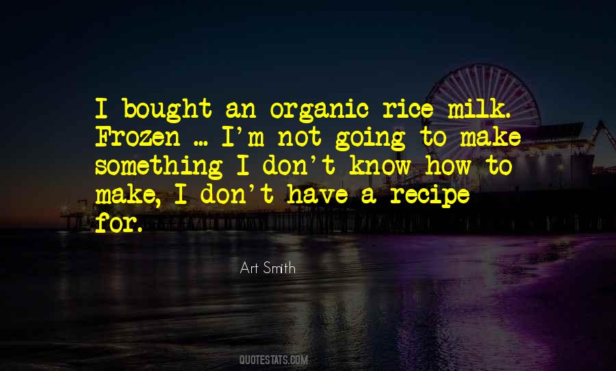 Art Smith Quotes #502401