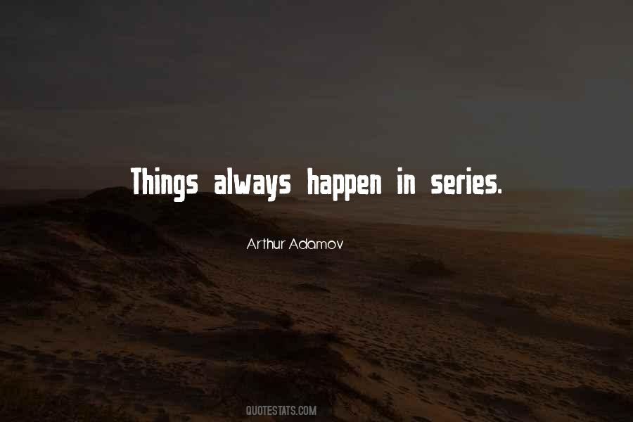 Arthur Adamov Quotes #1682407