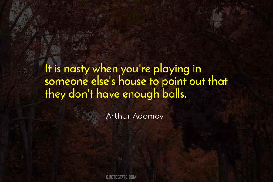 Arthur Adamov Quotes #208644
