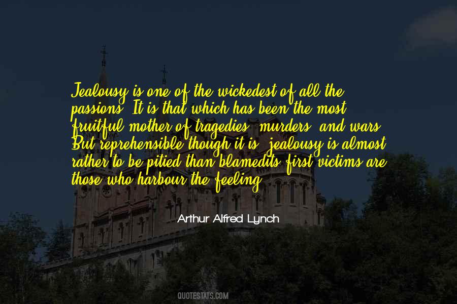 Arthur Alfred Lynch Quotes #1879259
