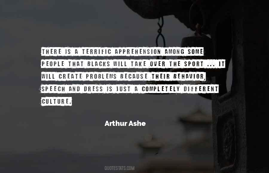 Arthur Ashe Quotes #1661722