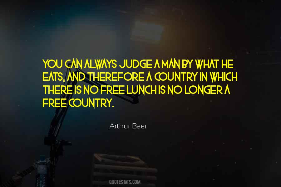 Arthur Baer Quotes #1275059