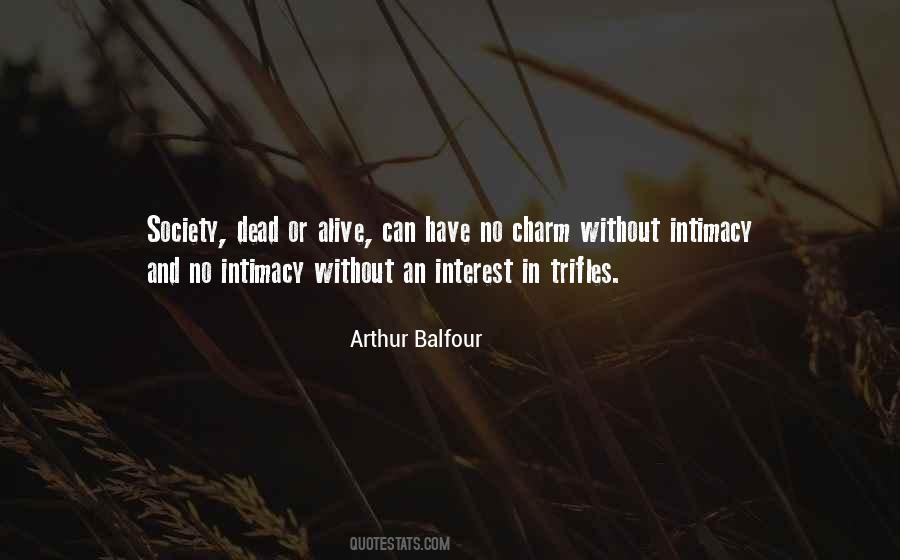 Arthur Balfour Quotes #1433078