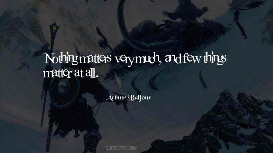 Arthur Balfour Quotes #824722