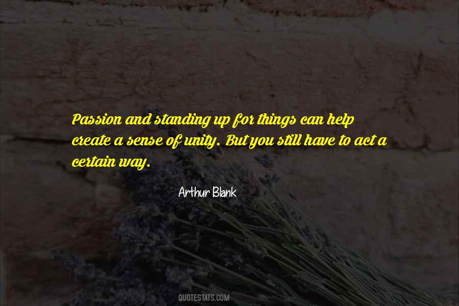 Arthur Blank Quotes #1074534