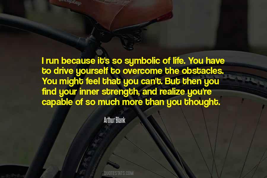 Arthur Blank Quotes #1829644
