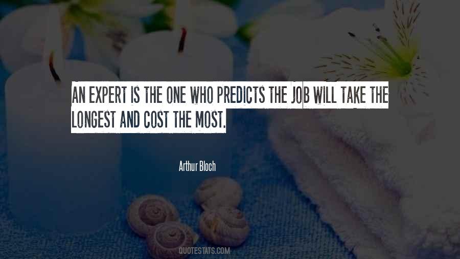 Arthur Bloch Quotes #1657940