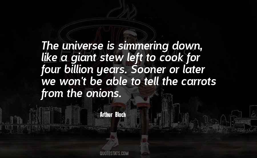 Arthur Bloch Quotes #1687490