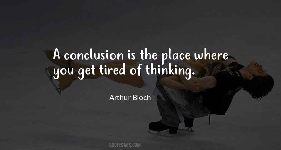 Arthur Bloch Quotes #317598