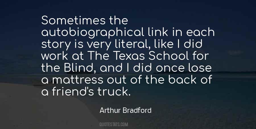 Arthur Bradford Quotes #1049814