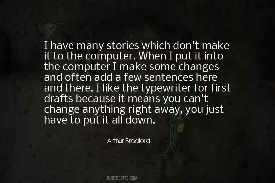 Arthur Bradford Quotes #1730372