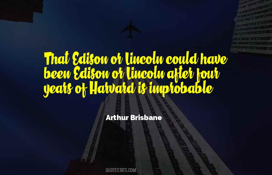 Arthur Brisbane Quotes #1189417