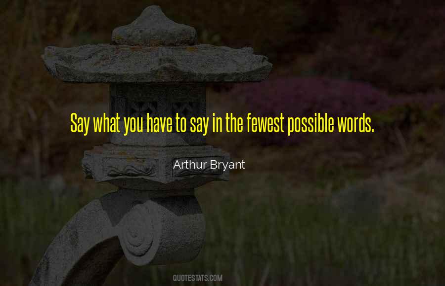 Arthur Bryant Quotes #1827461