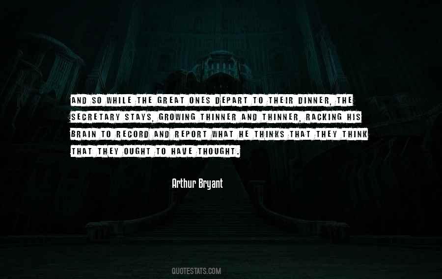 Arthur Bryant Quotes #588070