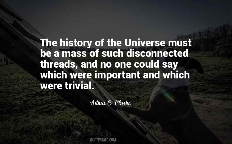 Arthur C. Clarke Quotes #1185916