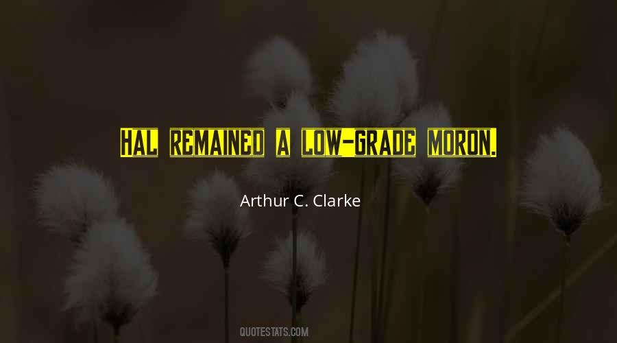 Arthur C. Clarke Quotes #1405635