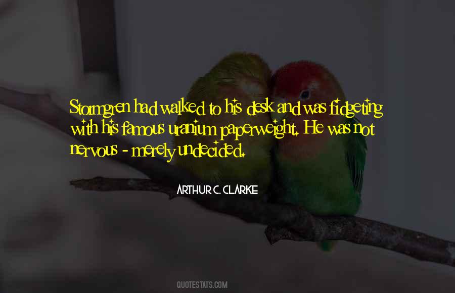 Arthur C. Clarke Quotes #847019