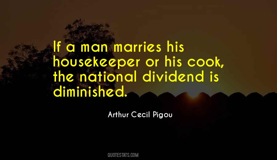 Arthur Cecil Pigou Quotes #37917