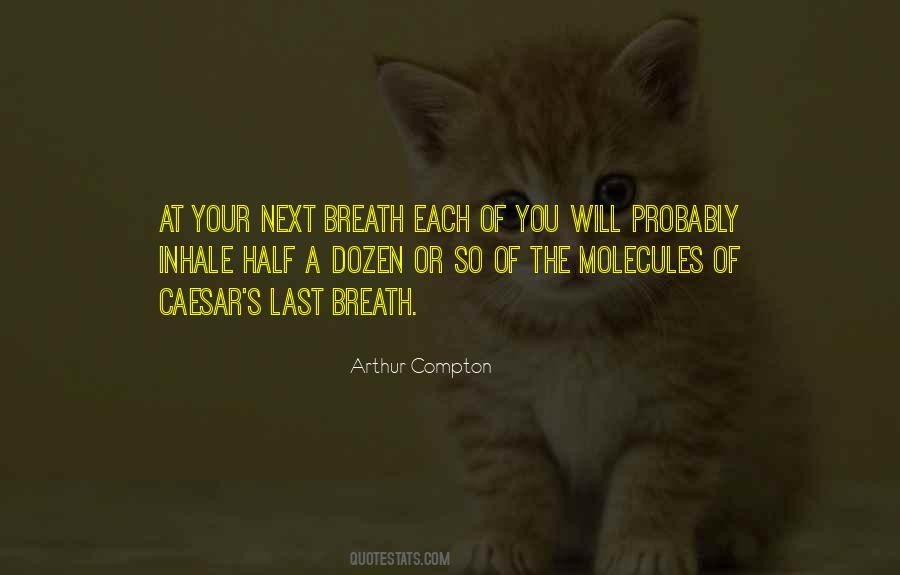 Arthur Compton Quotes #1138922