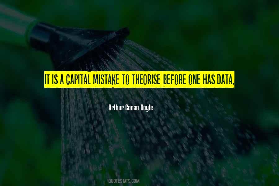 Arthur Conan Doyle Quotes #1595021