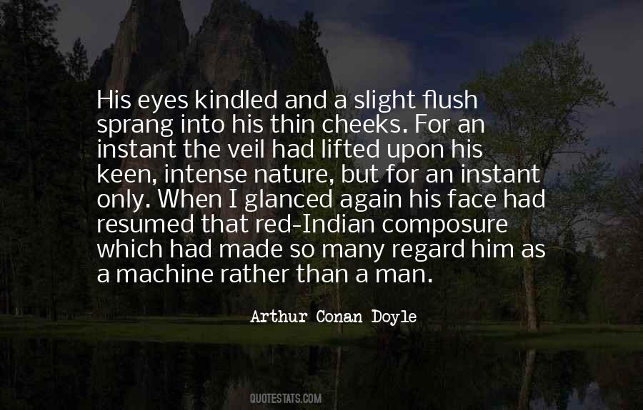 Arthur Conan Doyle Quotes #1664266