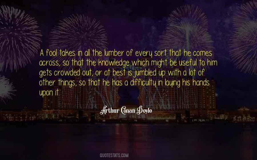 Arthur Conan Doyle Quotes #1676497