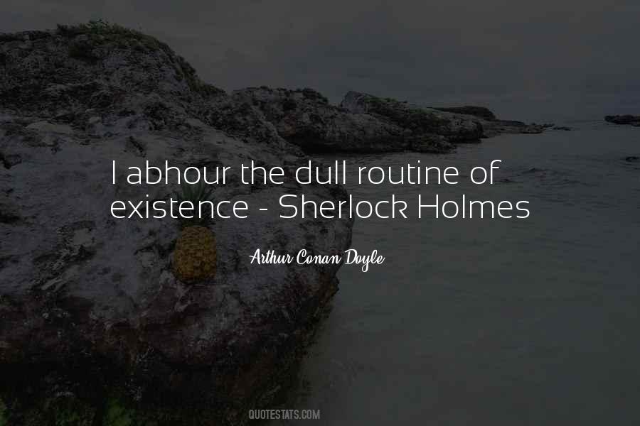 Arthur Conan Doyle Quotes #1700530